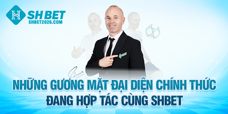 Những gương mặt đại sứ thương hiệu SHBET đang hợp tác cùng nhà cái